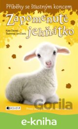 Příběhy se šťastným koncem – Zapomenuté jehňátko