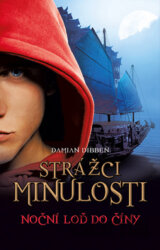 Strážci minulosti 3: Noční loď do Číny