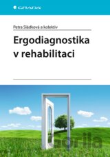 Ergodiagnostika v rehabilitaci