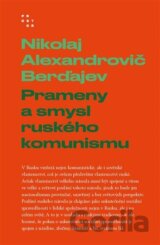 Prameny a smysl ruského komunismu