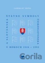 Štátne symboly Československa a Slovenska v rokoch 1918 - 1993
