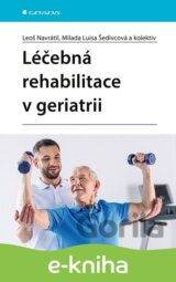Léčebná rehabilitace v geriatrii