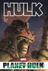 Hulk: Planet Hulk Omnibus