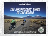 The Bikepackers Guide to the World