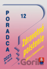 Poradca č. 12 / 2023 - Zákon o zdravotnom poistení s komentárom