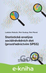 Statistická analýza sociálněvědních dat (prostřednictvím SPSS)
