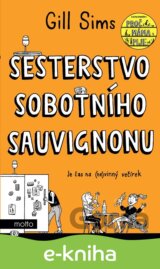 Sesterstvo sobotního sauvignonu