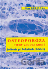 Osteoporóza-tichý zlodej kostí