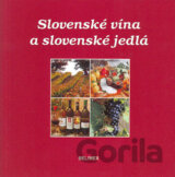 Slovenské vína a slovenské jedlá