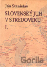 Slovenský juh v stredoveku