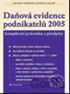 Daňová evidence podnikatelů 2005