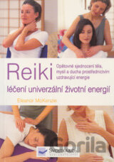 Reiki léčení univerzální životní energií