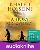 VOLFOVA RENATA: HOSSEINI: A HORY ODPOVEDELY (MP3-CD) (  2-CD)