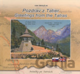 Pozdrav z Tatier / Greetings from the Tatras