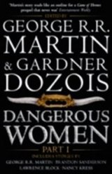 Dangerous Women (Part 1)