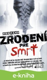 Zrodení pre smrť