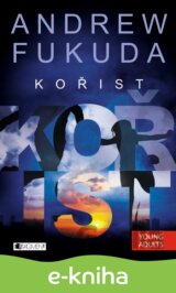 Andrew Fukuda - Kořist