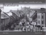Bratislava - včera a dnes