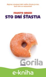 Sto dní šťastia