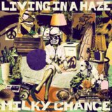 Milky Chance: Living In A Haze LP