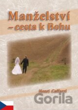 Manželství - cesta k Bohu