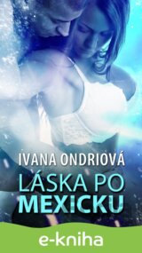 Láska po mexicku