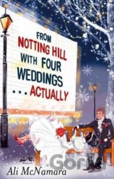 From Notting Hill with Four Weddings... Actually