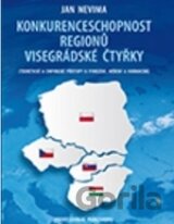 Konkurenceschopnost regionů Visegrádské čtyřky