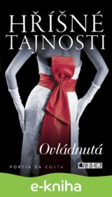 Hříšné tajnosti – Ovládnutá