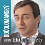 Michal Dočolomanský: Hity & Duety