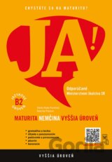 JA! Nová maturita - Nemčina - Vyššia úroveň B2 + interaktívny obsah