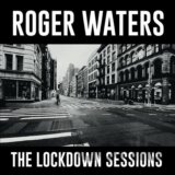Roger Waters: The Lockdown Sessions LP