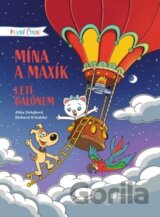 Mína a Maxík letí balónem - První čtení