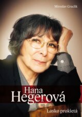 Hana Hegerová - Lásko prokletá