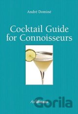 Cocktail Guide For Connoisseurs