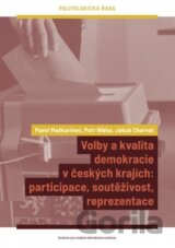 Volby a kvalita demokracie v českých krajích
