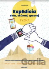 ExpEdícia - Fyzika (pre 7. ročník základnej školy a pre sekundu osemročných  gymnázií)