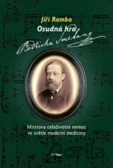 Osudná hra Bedřicha Smetany