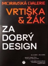 Vrtiška & Žák: Za dobrý design