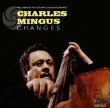 Charles Mingus - Changes: The Complete 1970s Atlantic