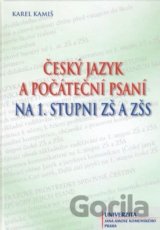 Český jazyk a počáteční psaní na 1. stupni ZŠ a ZŠS