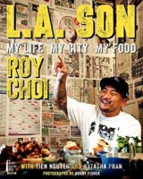 L.A. Son : My Life, My City, My Food