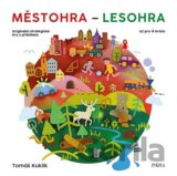 Městohra - Lesohra