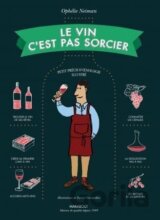 Le vin c´est pas sorcier