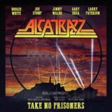 Alcatrazz: Take No Prisoners