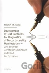 Development of Test Baterries for Diagnostics of Motor Laterality Manifestation
