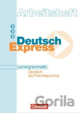 Deutsch Express: Arbeitsheft
