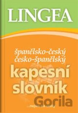 Španělsko-český, česko-španělský kapesní slovník ...nejen na cesty