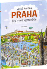 Velká knížka - Praha pro malé vypravěče
