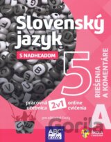 Slovenský jazyk s nadhľadom 5 A pre základné školy - riešenia a komentáre